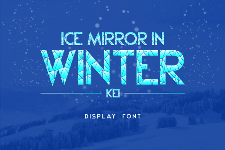 Preview Ice Mirror in Winter Kei for Dafont