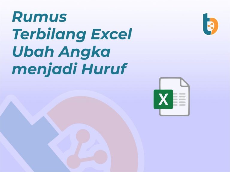 Rumus Terbilang Excel Ubah Angka menjadi Huruf - Tempatbagi