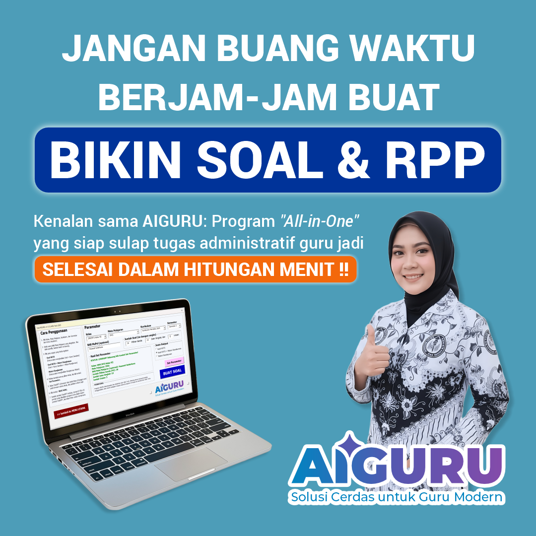 AIGURU: Bikin Soal & RPP dalam Hitungan Menit!